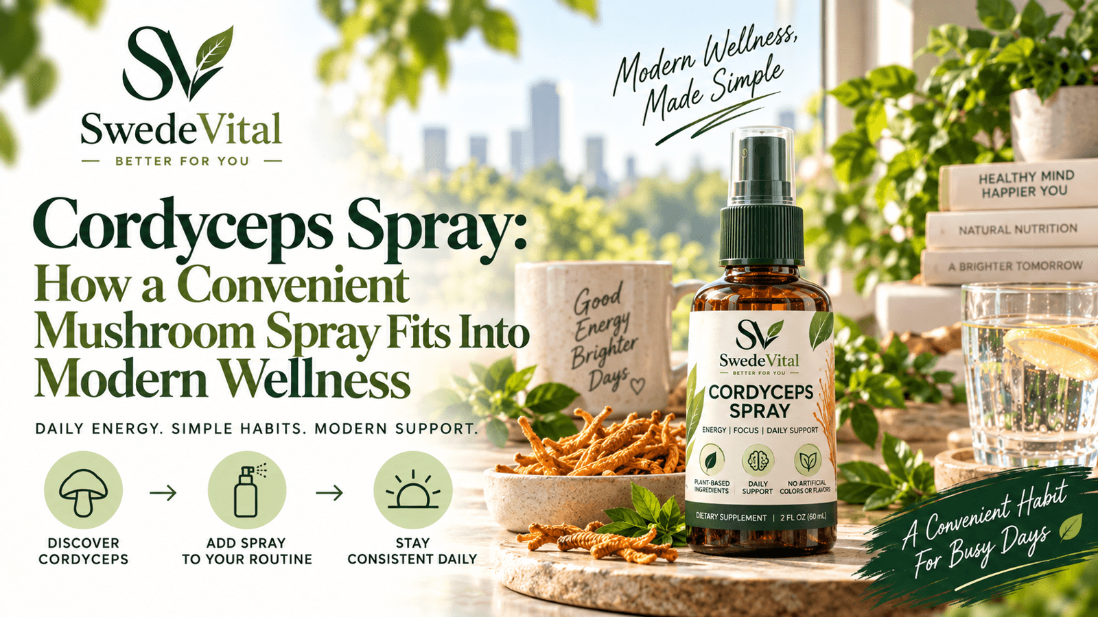 Cordyceps Spray: How a Convenient Mushroom Spray Fits Into Modern Wellness